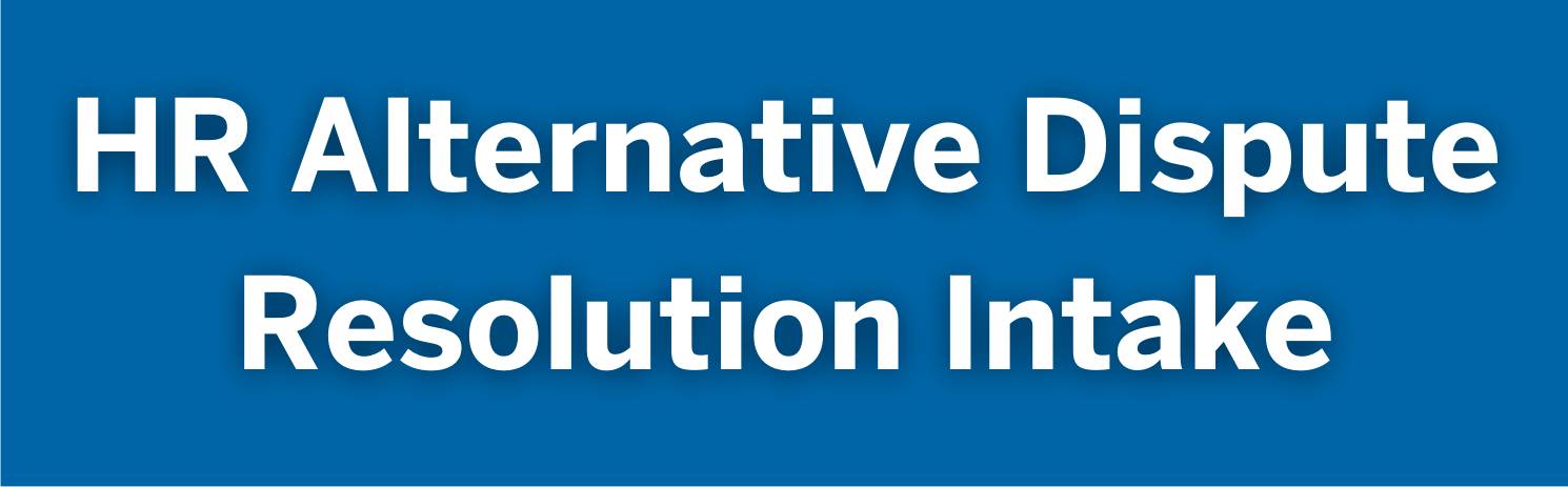 HR Alternative Dispute Resolution Intake